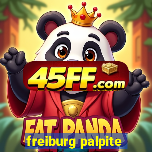 freiburg palpite